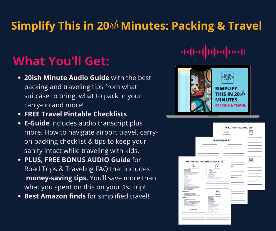 Travel & Packing: Simplify This in 20ish Minutes
